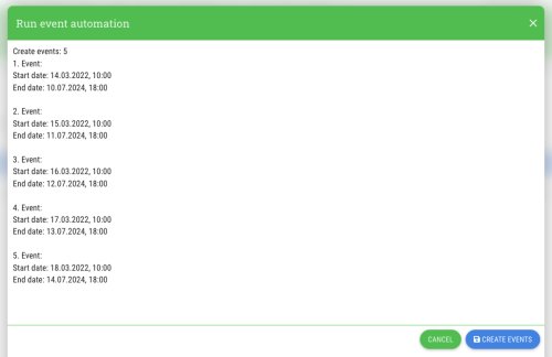 Before the events are created, you will be shown a preview in which you can check whether all settings were correct.