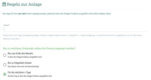 Hier kannst Du die Regeln festlegen, nach denen neue Events angelegt werden sollen.